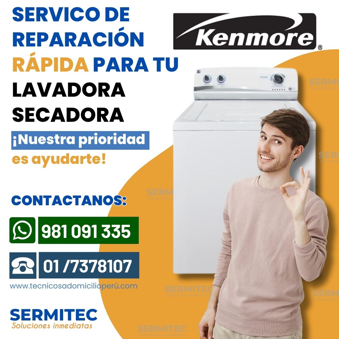 SIN COMPROMISO TECNICOS DE LAVADORA KENMORE 7378107 - La Molina