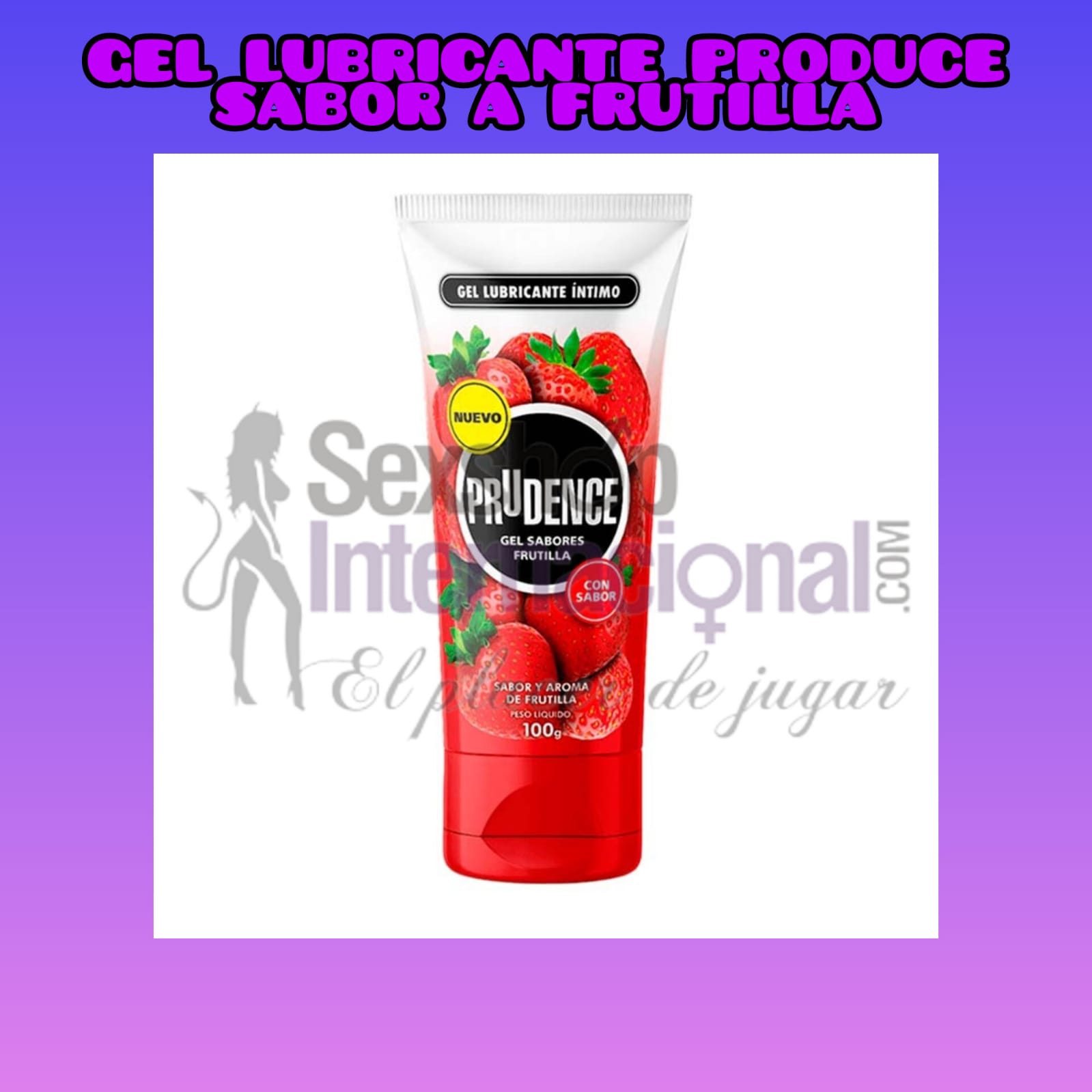 Lubricante Prudence Frutilla Fire - SEXSHOP PLAZA NORTE.