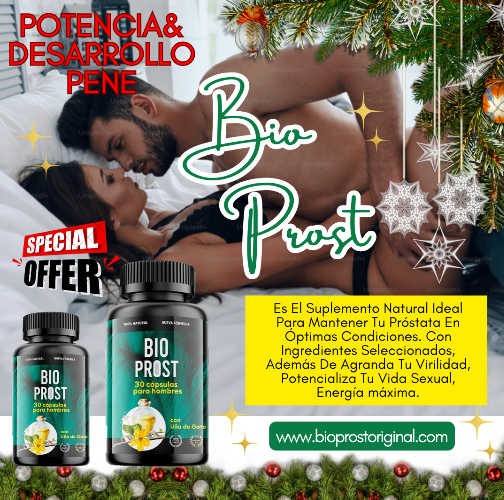 ¡CUIDA TU SALUD PROSTÁTICA,VIGOR,POTENCIA CON BIO PROST! 931568025