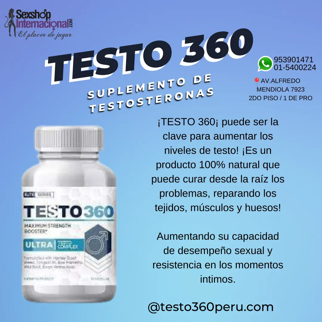 TESTO 360 VIRILIDAD-LOS OLIVOS-953901471