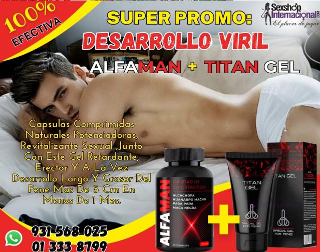 ¡GRAN OFERTA EXCLUSIVA! TITAN GEL ALFAMAN,MAYOR POTENCIA Y VIGOR!